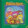 JIM HENSONS FRAGGLE ROCK WHERE IS IT HC [9781684153978]